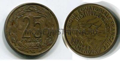 Монета 25 франков 1958 год Камерун